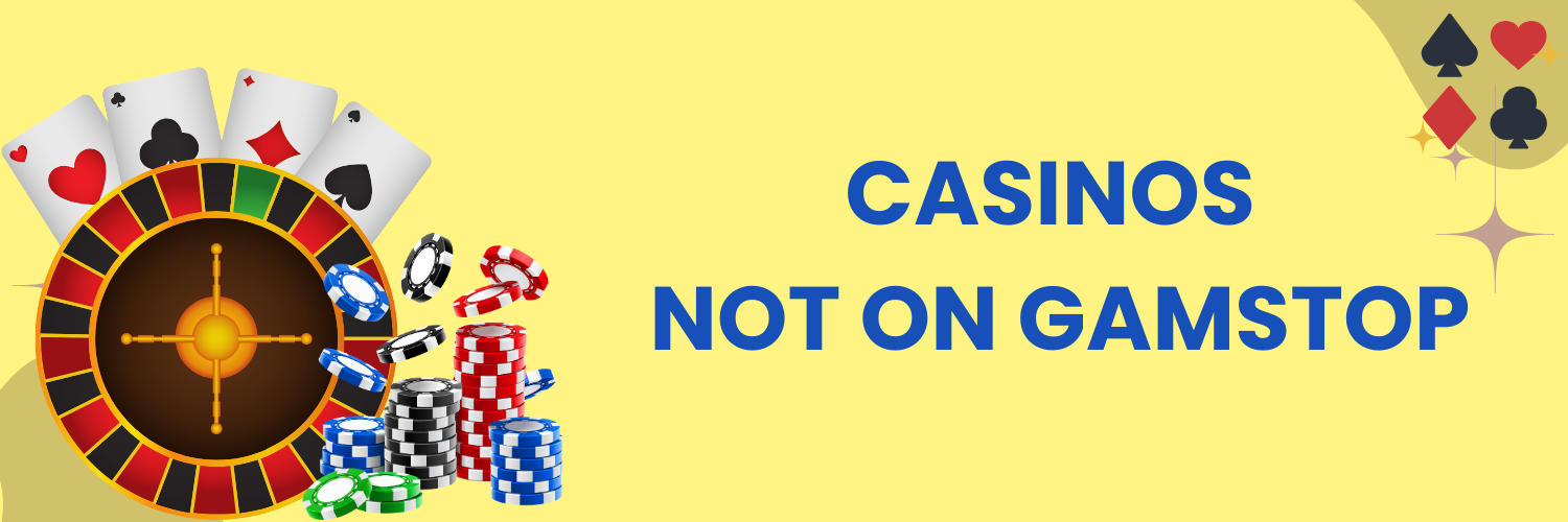 Exploring Casino Sites Not on Gamstop 1829109207