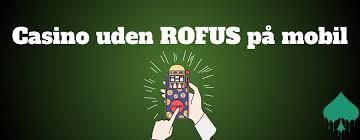 Casino Sider Uden ROFUS - Oplev Spil Glæden